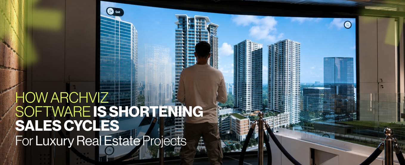 How Archviz Software Is Shortening Sales Cycles for Luxury Real Estate Projects